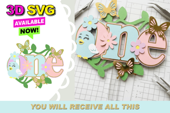 Spring Floral ONE 3D Cake Topper SVG: A Whimsical Touch for First Birthday Celebrations